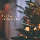 Jonas Charlton - Have Yourself A Merry Little Christmas
