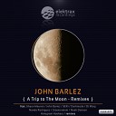 John Barlez - A Trip to the Moon DJ Warp Remix