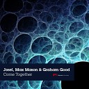 Josel Max Mason Graham Good - I Can Read Your Mind Original Mix