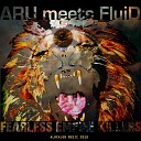 ARU FluiD - The Sickness Original Mix