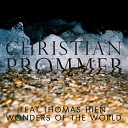 Christian Prommer feat Thomas Hien - Wonders of the World Marc Dold Remix