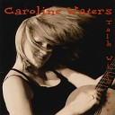 Caroline Waters - Feeling Good