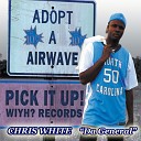 Chris White DaGeneral - Spend Some Time