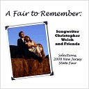 Songwriter Christopher Welch and Friends - Teacher to Student We re Both the Same Live feat C…