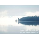 Darrel Hughes - Hundreds of Shutters
