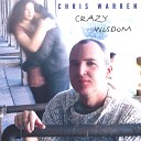 Chris Warren - I m Your Lover But I m Tired