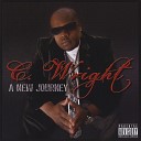 C Wright A K A Mr Ziggaboo - Ziggaboo feat King Ryce Mr do it all