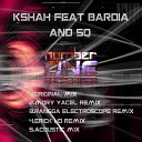 Kshah feat Bardia - And So Erick UO Remix