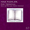 Max Fishler - Evia (DJ Hadson Remix)