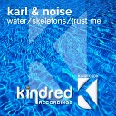 Karl Noise - Water Original Mix
