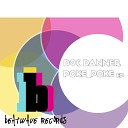 Doc Danner - This Can Be A Secret Original Mix
