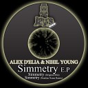 Alex D Elia Nihil Young - Simmetry Natalino Nunes Remix