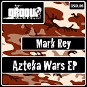 Mark Rey - Azteka Original Mix