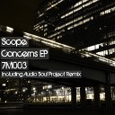 SCOPE Ric McClelland - Concerns Audio Soul Project Remix