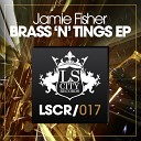 Jamie Fisher - Look Who s Got A Brand New Sax Original Mix