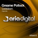 Graeme Pollock - Lockdown Original Mix