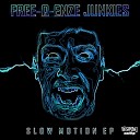 Free Q enze Junkies - Slow Motion Bass Style