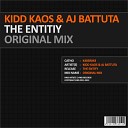 Kidd Kaos Aj Battuta - The Entity Original Mix