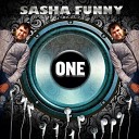 Sasha Funny - I Found Love