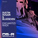 Dustin Husain Blue5even - Enchanted River Original Mix