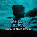 Kate Linn - Thunderlike Edo Dj Arsen Remix