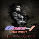 UNES T - I Need Energy Original Mix