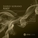Dario Sorano - Rowdy Destroyer Remix