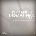 Phoenix TDF Thomas Nikki - Ashes ZynasthOr Remix