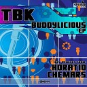TBK - Buddy S E Horatio Remix