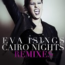 Eva Isings - Cairo Nights Balance Right Remix