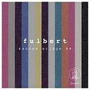 Fulbert - Night Ride Original Mix