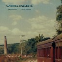 Gabriel Ballest feat Emile Saubole Pablo… - Caet a u
