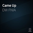 DW FNIA - Came Up
