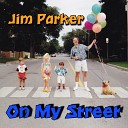 Jim Parker - Talkin About the Rain