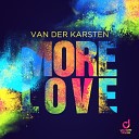 Van Der Karsten - More Love Extended Mix