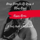 House Loonytics DJ Qness Blaq Rosie feat Lady Night… - Kisses Remix