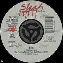 Faith No More - Epic Radio Remix Edit