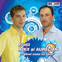 Alex De La Orastie feat Aurelian - Din Putinul Ce L Aveam