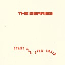 The Berries - Chains of Hate