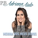 Adriana Aielo - Crist o Playback