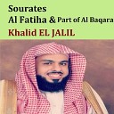 Khalid El Jalil - Part Of Sourate Al Baqara Pt 1