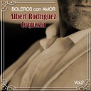 Albert Rodr guez Orquesta - Echame la Culpa a Mi
