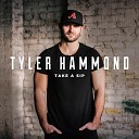 Tyler Hammond - Tough Girl