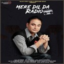 GS Peter - Mere Dil Da Radio