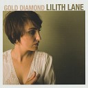 LILITH LANE - All Cylinders