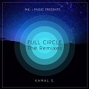Kamal S - Full Circle Original Soul Mix