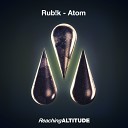 Rub k - Atom Radio Edit