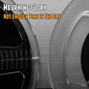 Mourning Glory - Waiting Your Turn