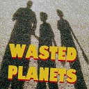 Wasted Planets - News Reel