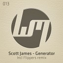 Scott James - Generator Flippers Remix w